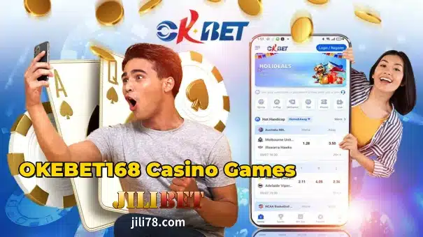 OKEBET168 Casino Games In 2024